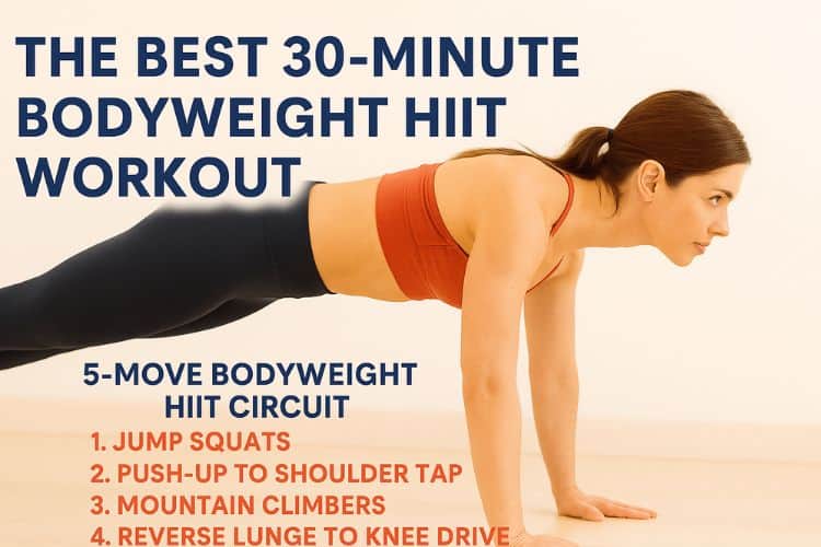 Woman performing push-up in a 30-minute bodyweight HIIT workout infographic